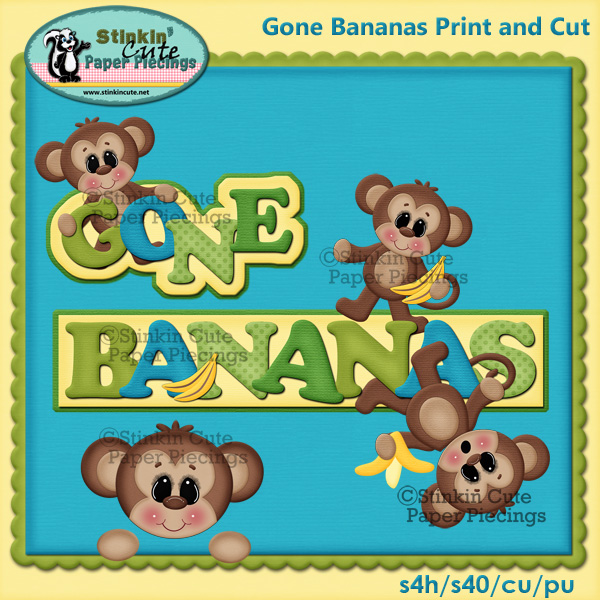 (S) Gone Bananas Print and Cut
