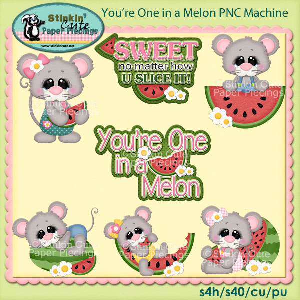 You're One in a Melon PNC Machine