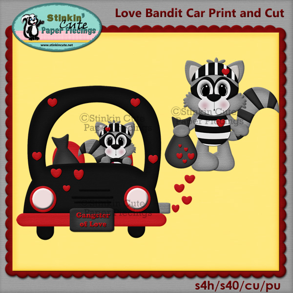 (S) Love Bandit car Print and Cut